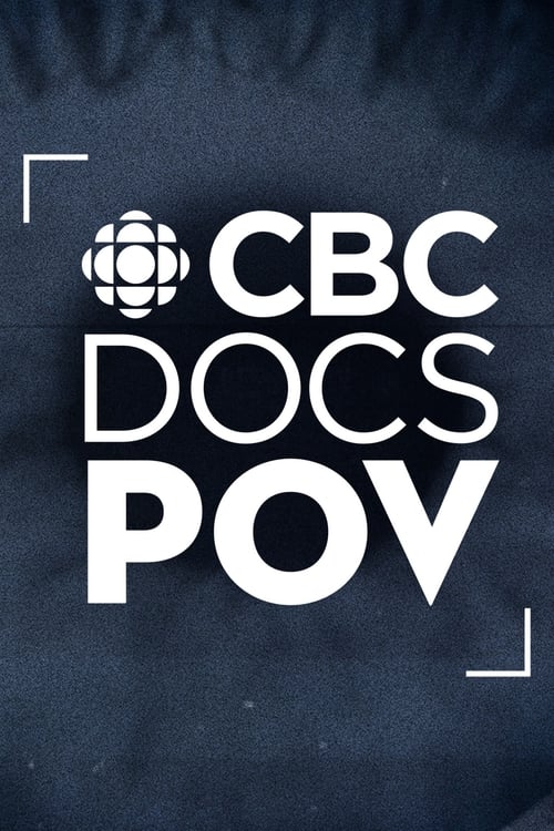 CBC Docs POV (2017)