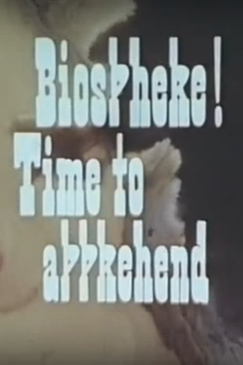 Биосфера! Время осознания (1974) poster