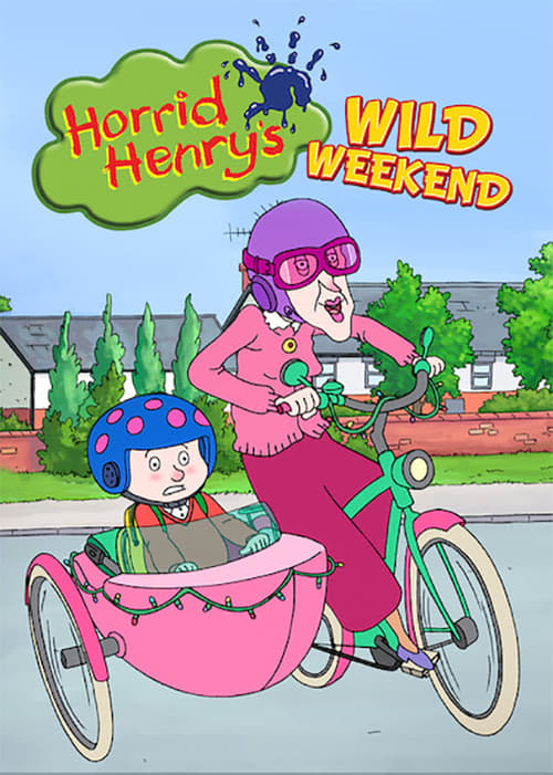 Horrid Henry's Wild Weekend 2020