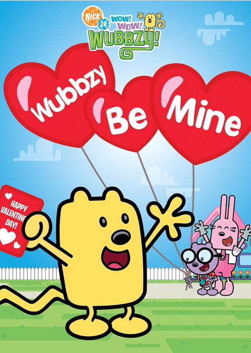 Wow! Wow! Wubbzy!: Wubbzy Be Mine