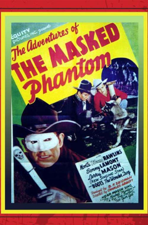 The Adventures of the Masked Phantom 1939