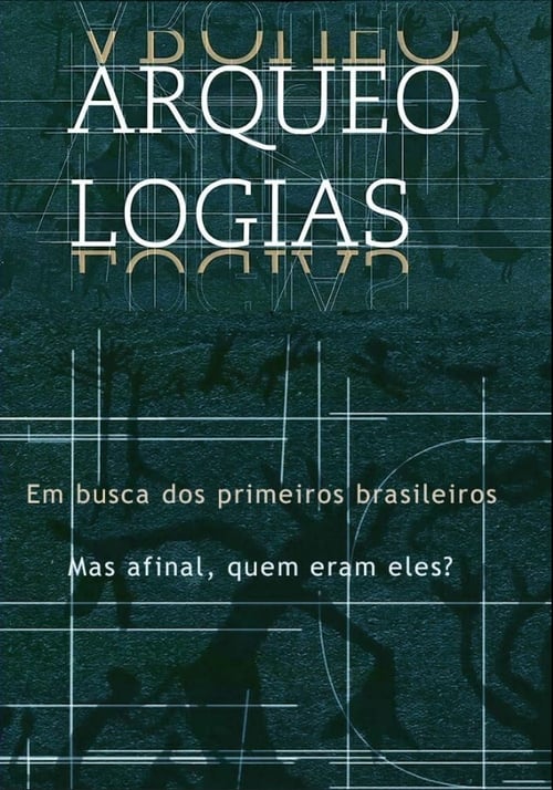 Poster Arqueologias, em Busca dos Primeiros Brasileiros