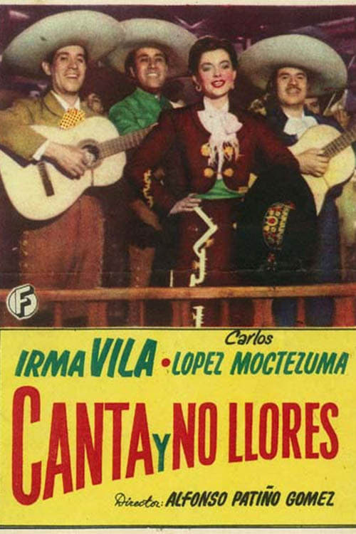 Canta Y No Llores 1949