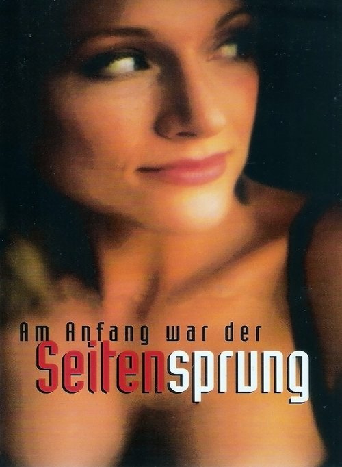 Am Anfang war der Seitensprung 1999