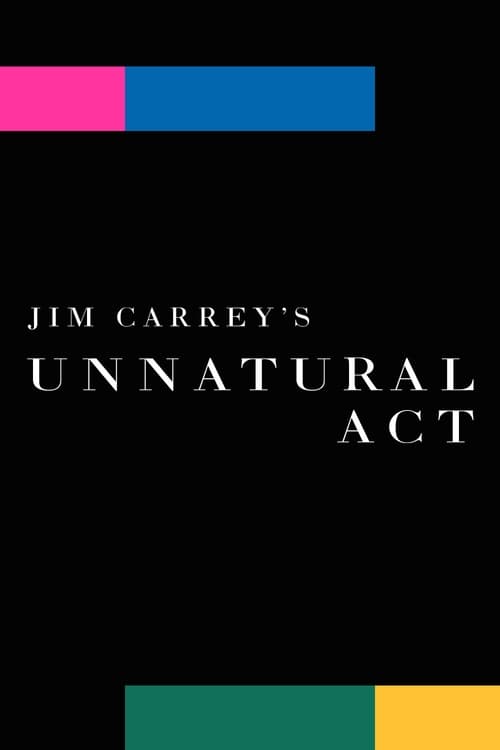 Jim Carrey: Unnatural Act Movie Poster Image