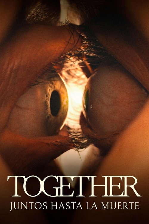 Together: Juntos hasta la muerte