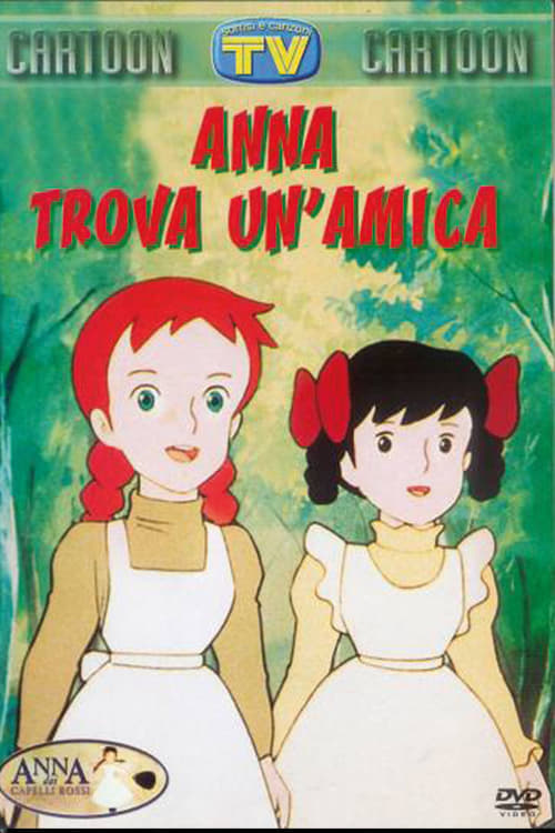 Anna Dai Capelli Rossi - Anna Trova Un'Amica 1975