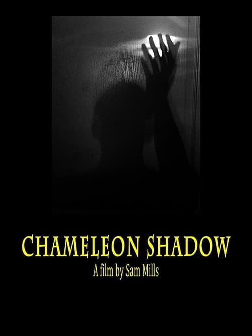 Chameleon Shadow (2017)