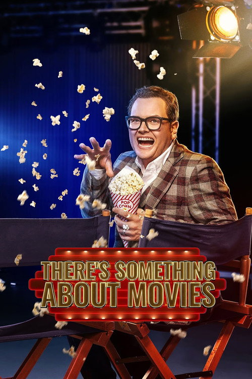 There’s Something About Movies