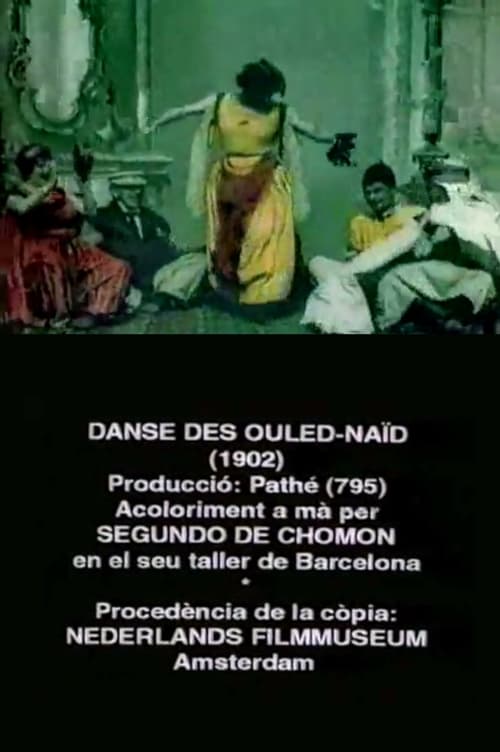 Danses algériennes 1. Danse des Ouléd-Naïd (1902) poster