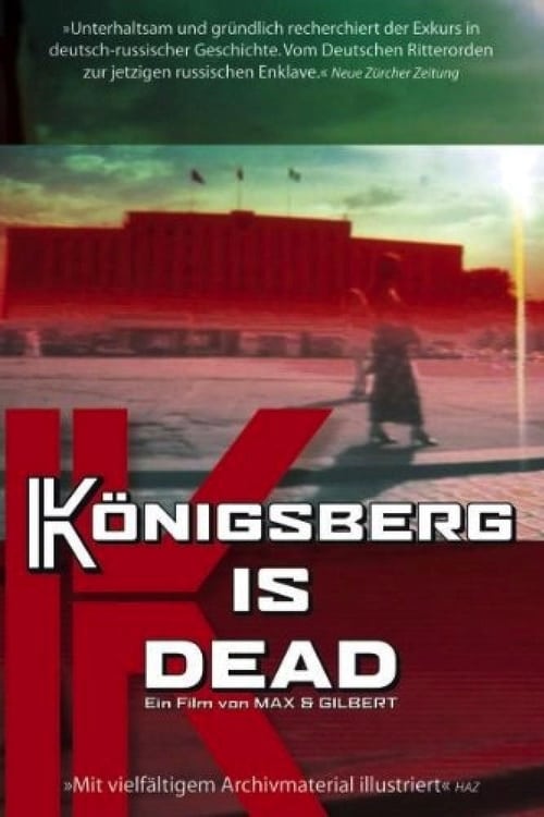 Königsberg is Dead 2004
