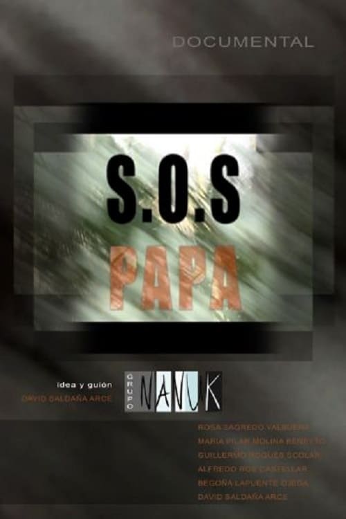 S.O.S. Papa 2007