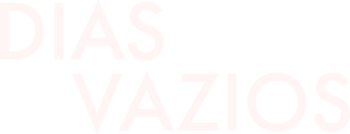 Dias Vazios