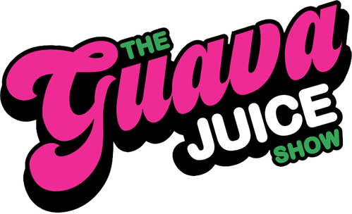 The Guava Juice Show