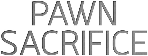 Pawn Sacrifice