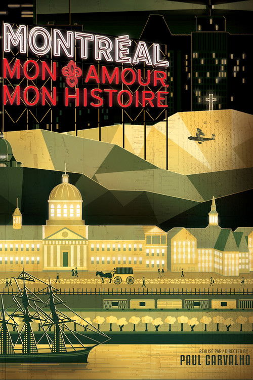 Montreal, mon amour, mon histoire (2012) poster