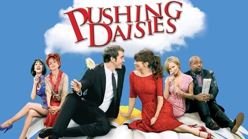 Pushing Daisies