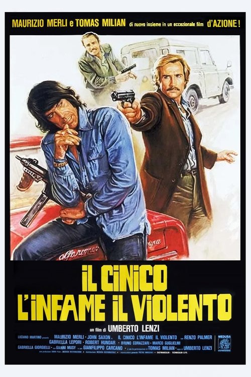 Il cinico, l'infame, il violento