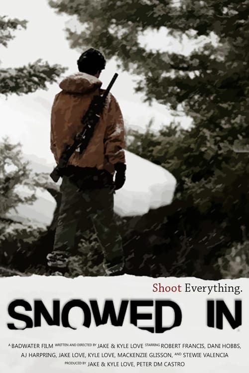 Poster Snowed In 2018