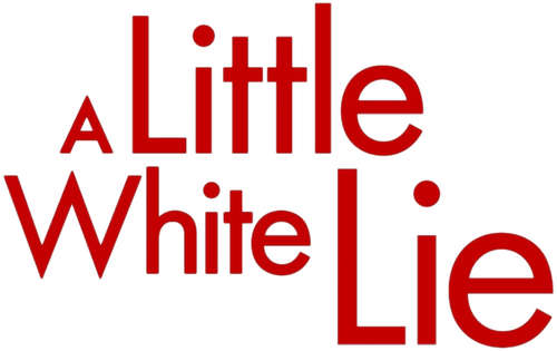 A Little White Lie