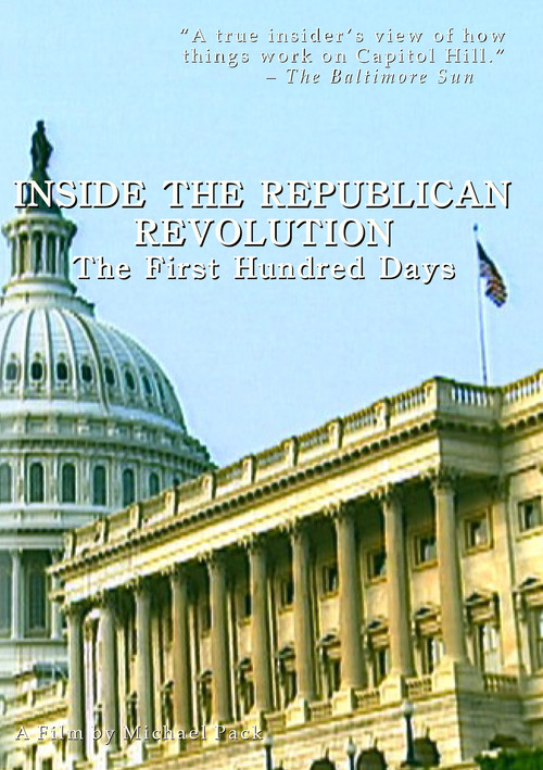 Inside the Republican Revolution: The First Hundred Days Poster