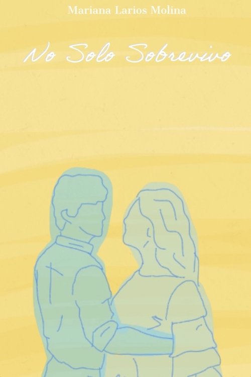 No Solo Sobrevivo