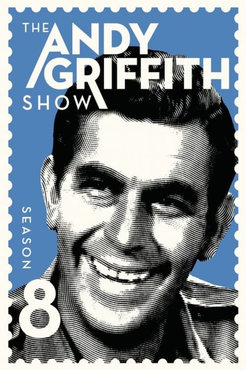 The Andy Griffith Show, S08 - (1967)