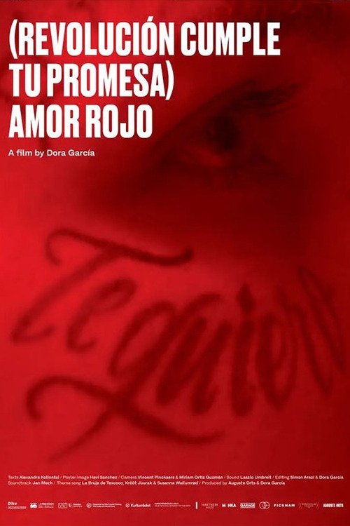 Poster image du film (Revolución, cumple tu promesa) Amor rojo (Revolución, cumple tu promesa) Amor rojo
