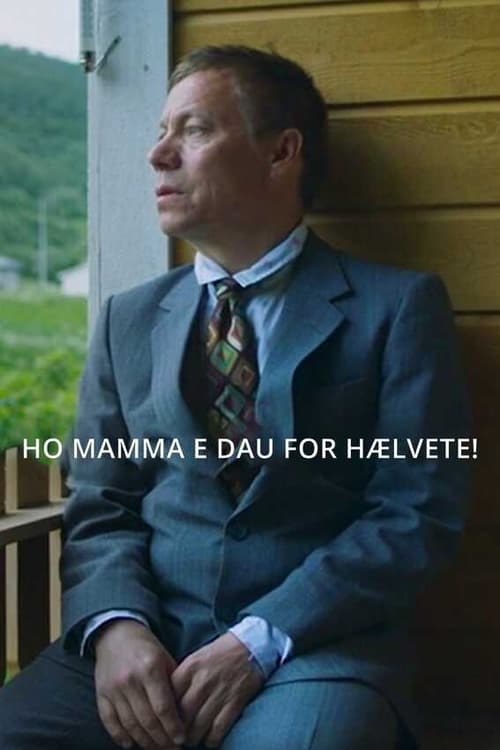 Poster Ho mamma e dau for hælvete! 2019