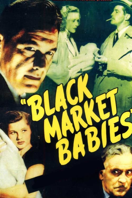 Black Market Babies (1945) poster