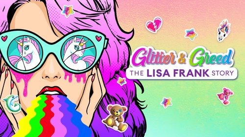 Glitter and Greed: The Lisa Frank Story