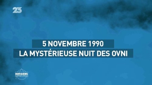 5 Novembre 1990 : La mystérieuse nuit des OVNI