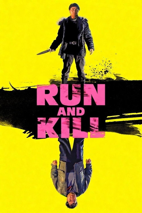 Run and Kill poster