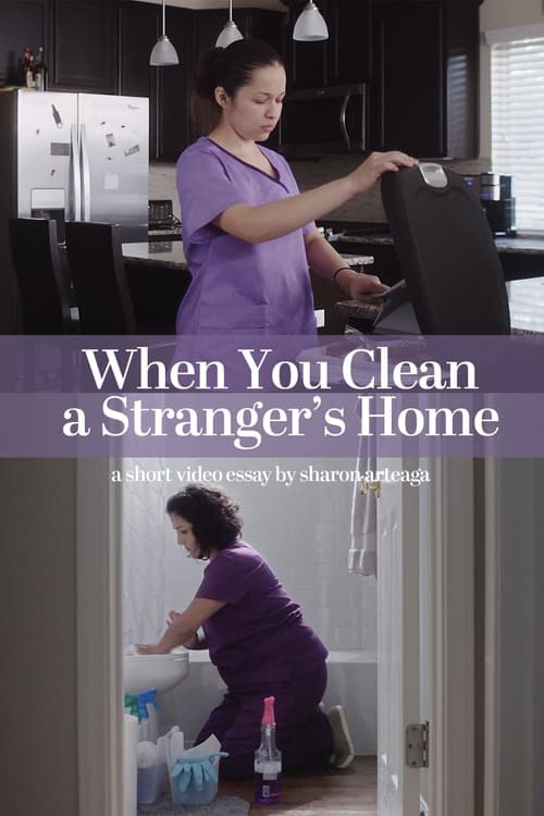 When You Clean a Stranger's Home