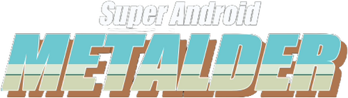 Super Android Metalder