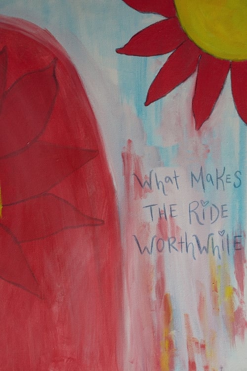 What Makes the Ride Worthwhile (2024)