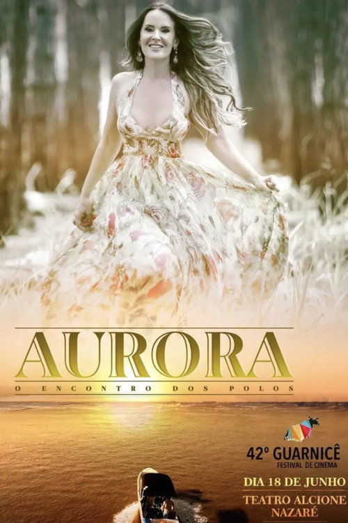 Aurora - O Encontro dos Polos