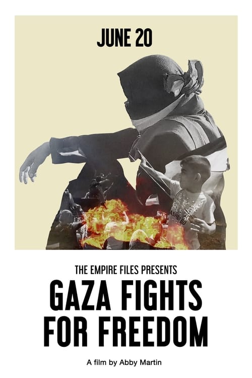 Gaza Fights for Freedom 2019