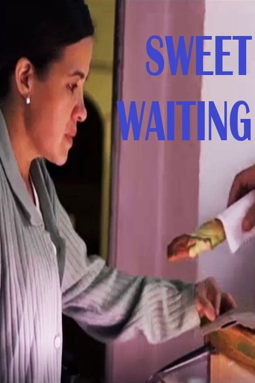 Sweet Waiting