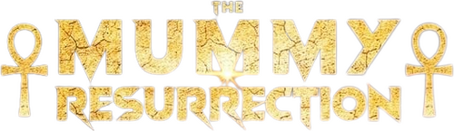 The Mummy Resurrection