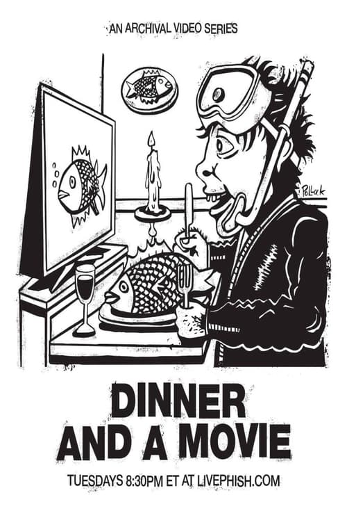 Poster Phish: Dinner and a Movie