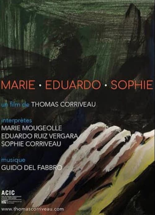 Marie . Eduardo . Sophie (2022)