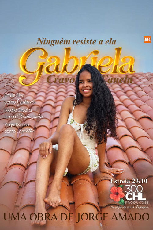 Cartell de GABRIELA CRAVO E CANELA DA CHL PRODUÇÕES