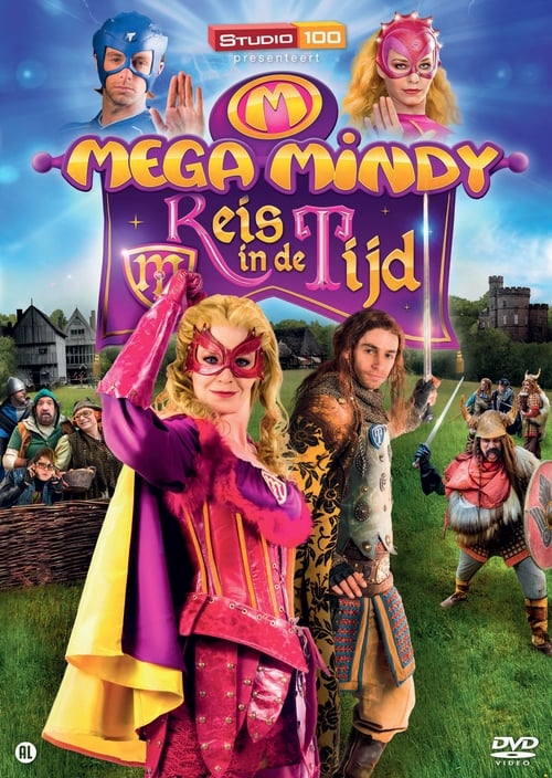 |NL| Mega Mindy Reis in de Tijd