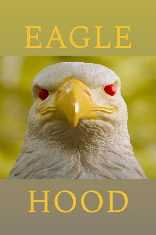Eaglehood poster