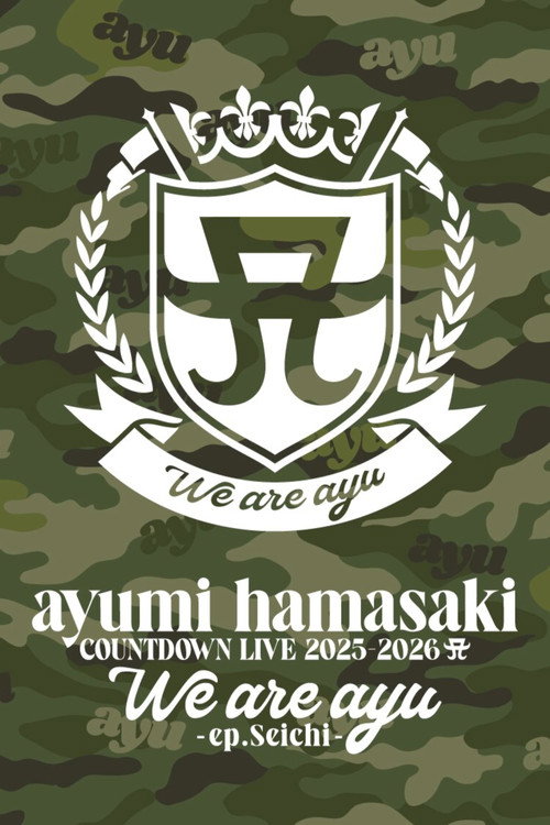 ayumi hamasaki COUNTDOWN LIVE 2025-2026  A We are ayu -ep.Seichi-
