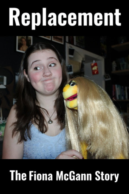 Replacement: The Fiona McGann Story