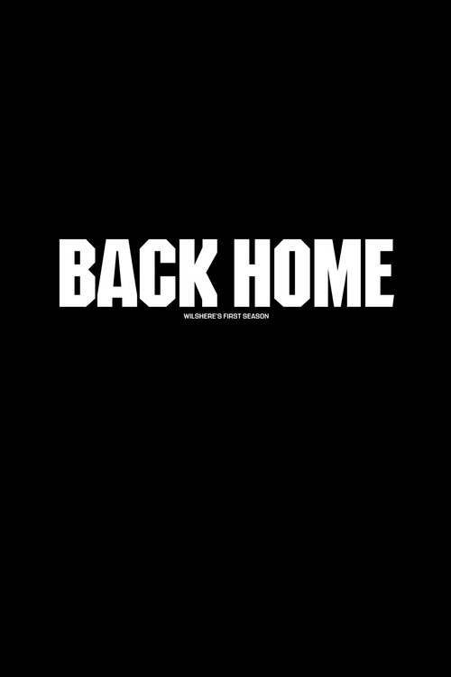 Back Home: Jack Wilshere's First Season dizi afişi