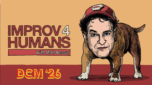 improv4humans with Matt Besser: DCM '26 Bild 1
