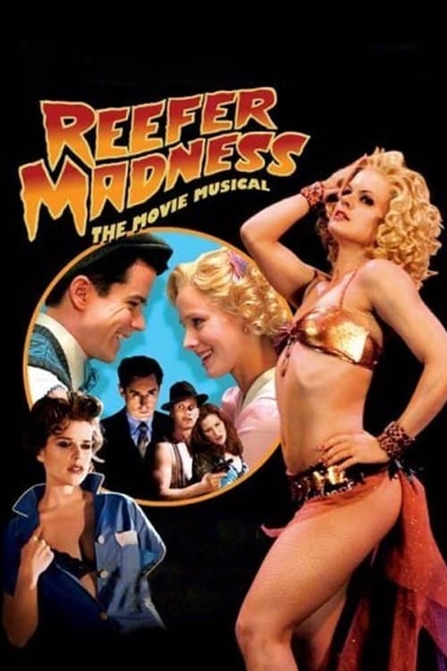 Reefer Madness: The Movie Musical movie poster